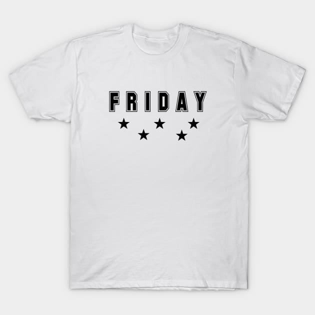 Friday - Fun College Style with Stars T-Shirt by tnts